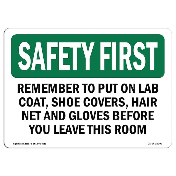 OSHA, Remember To Put On Lab Coat Shoe Covers, 24in X 18in Rigid Plastic, 24" W, 18" H, Landscape
